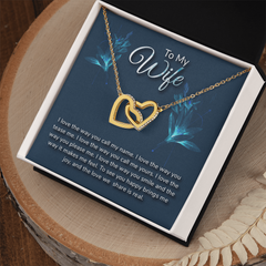 Interlocking Hearts Necklace - For Wife I Love The Way